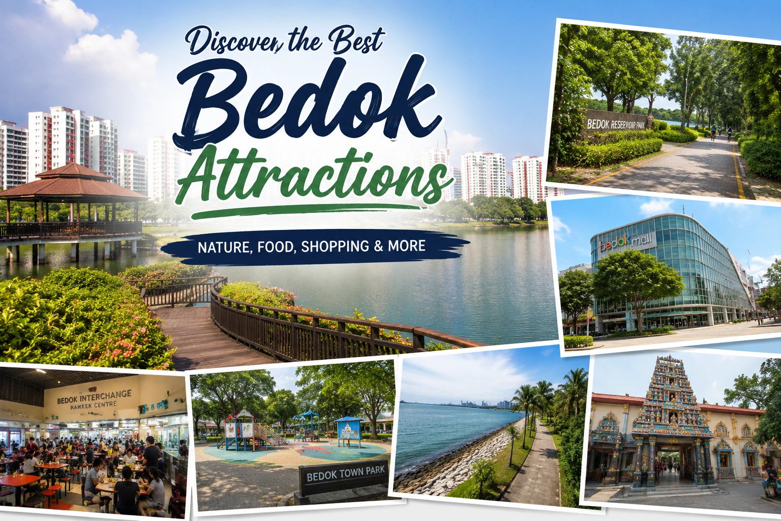 Bedok Attractions